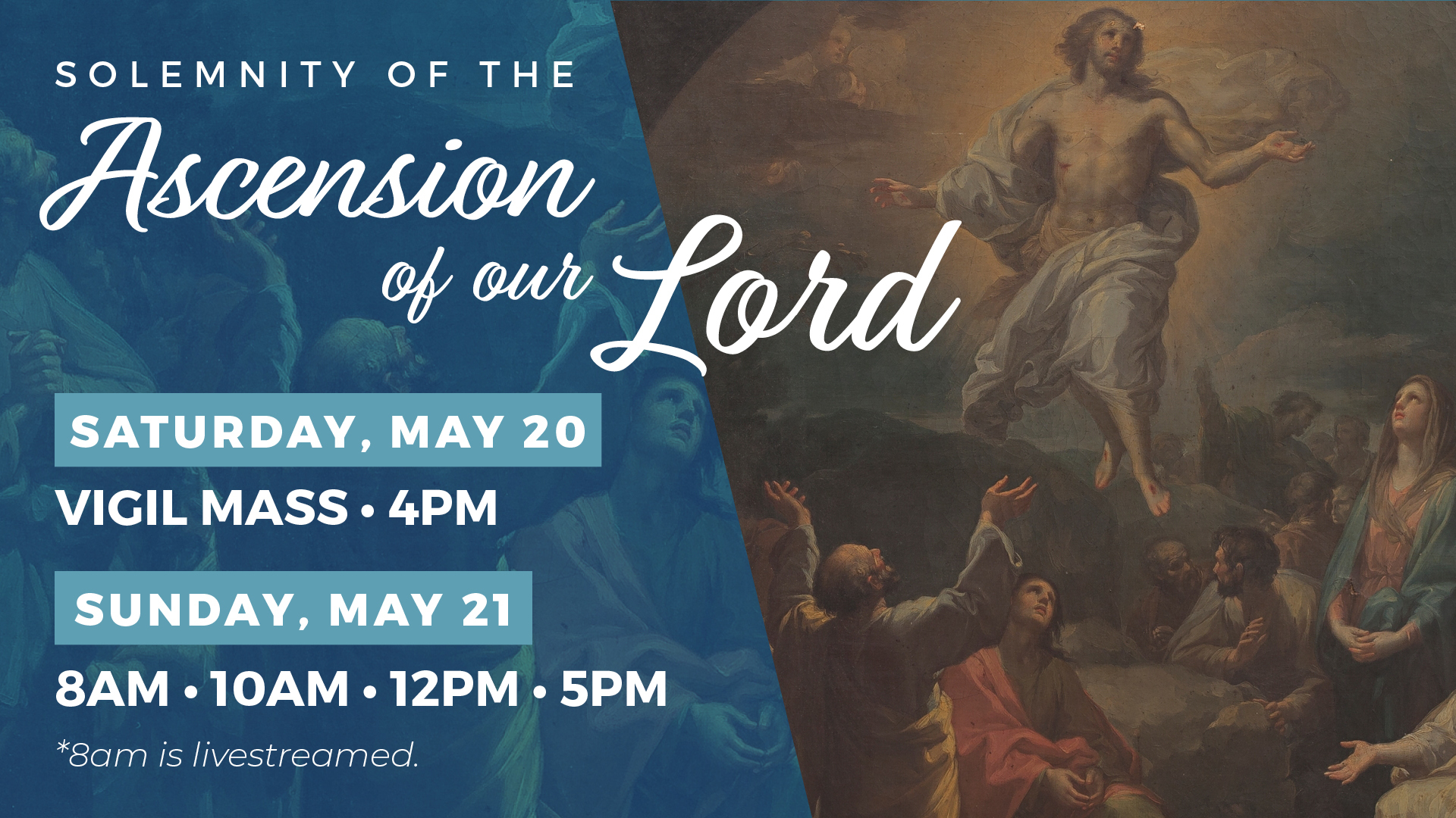 Solemnity Of The Ascension Of Our Lord | OLGC