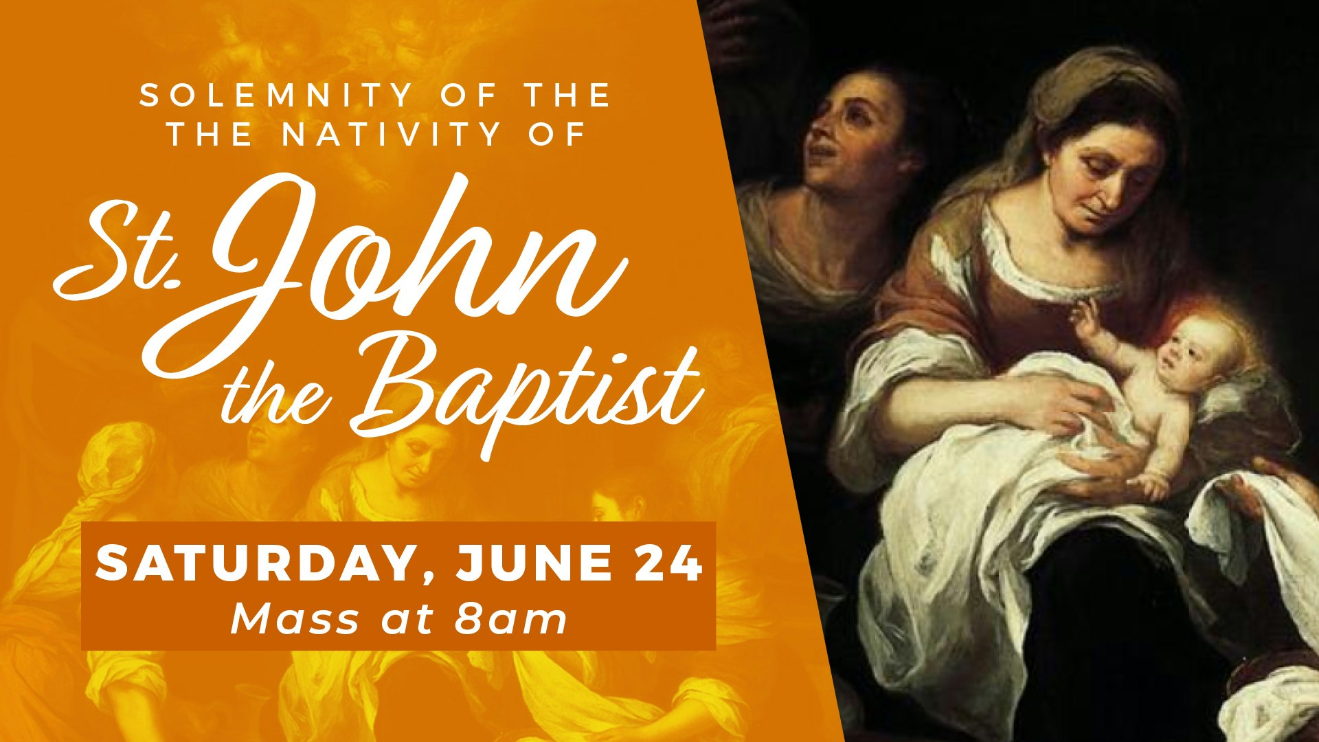 Solemnity of the Nativity of St. John the Baptist | OLGC